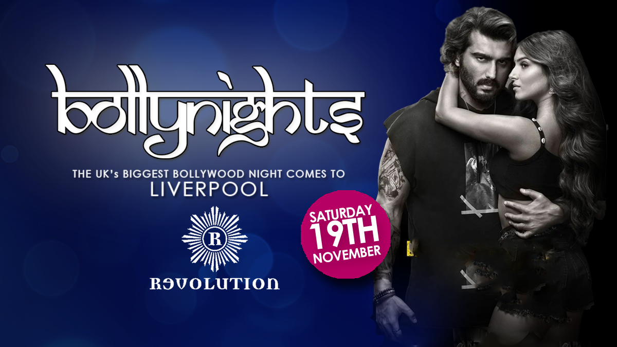 Bollynights Liverpool – Saturday 19th November