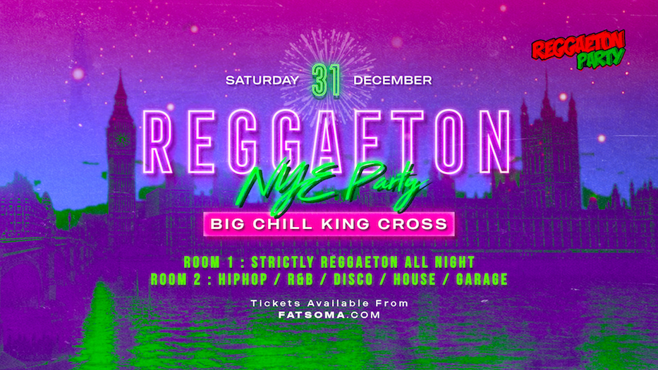 Reggaeton NYE Party (London)
