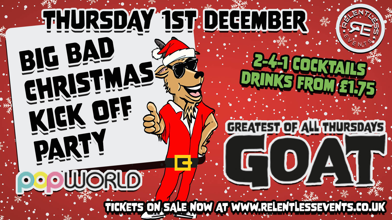 GOAT ‘BIG BAD CHRISTMAS KICK OFF PARTY’ at Popworld Birmingham