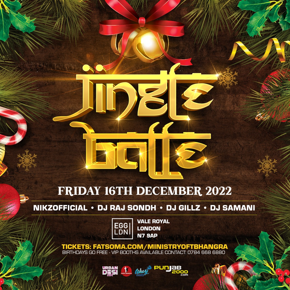 JINGLE BALLE (BOLLYWOOD V BHANGRA) at Egg London nightclub, London on 16th Dec 2022