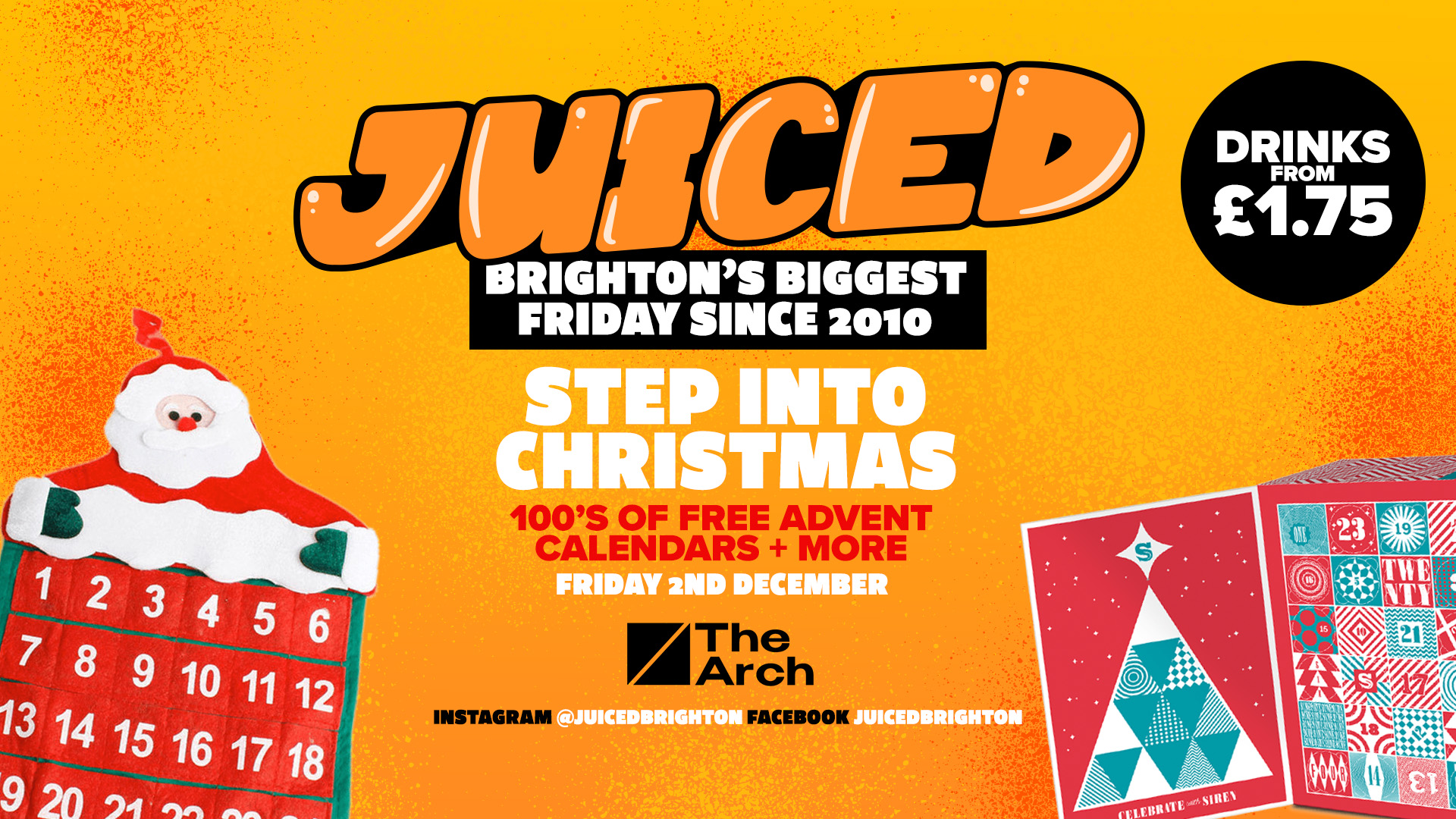 JUICED Fridays x Step Into Christmas | 100s FREE Advent Calendars | Friday at The Arch