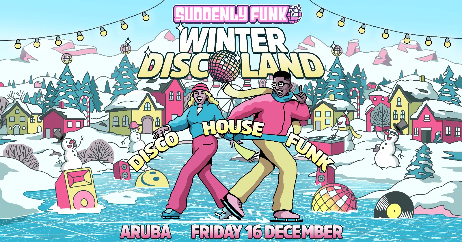 Suddenly Funk presents Winter Discoland 🪩 ️ Aruba Bournemouth at