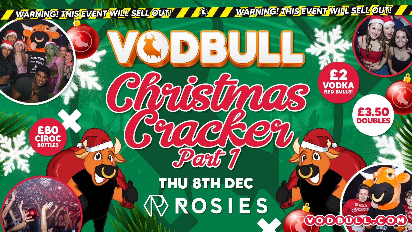 🧡🎄The Vodbull Christmas Cracker : PART ONE! at ROSIES!! 🎉TONIGHT!🎉🎄🧡 08/12 🧡