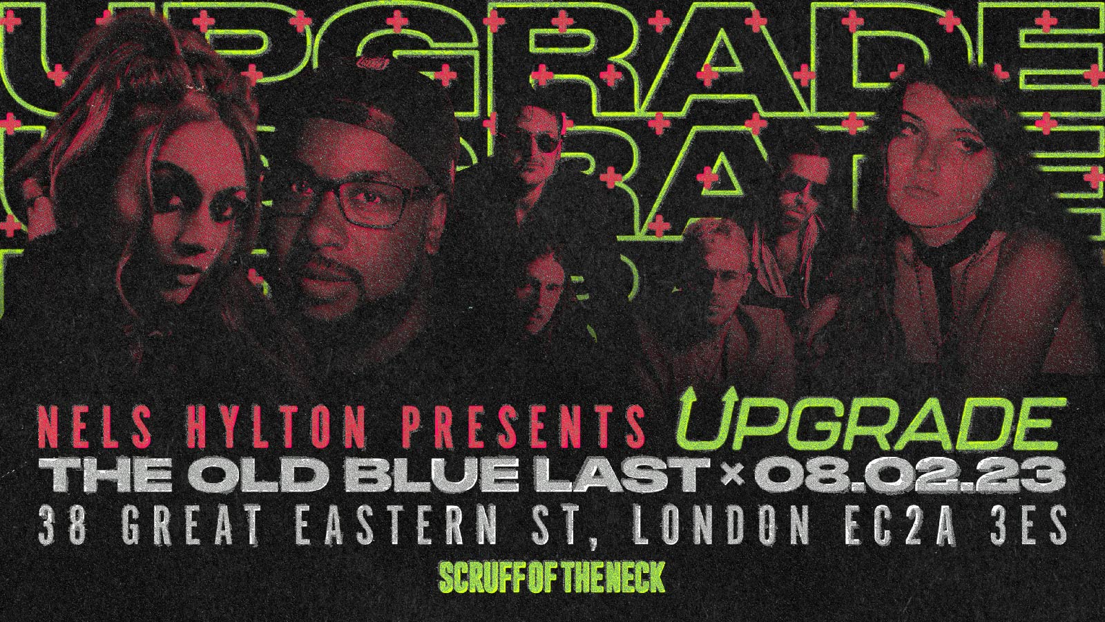Nels Hylton Presents UPGRADE | London, Old Blue Last