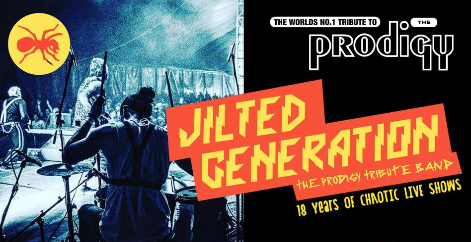 JILTED GENERATION – THE PRODIGY TRIBUTE BAND – LIVE