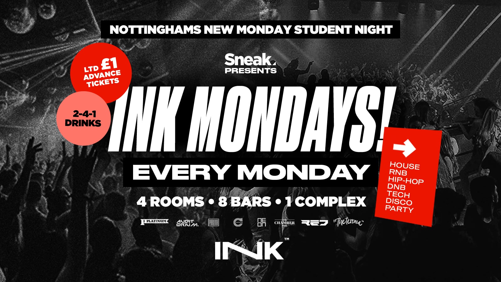 INK MONDAYS • World Cup Afters! Mon 21st Nov | 2-4-1 Drinks | £1 Tickets