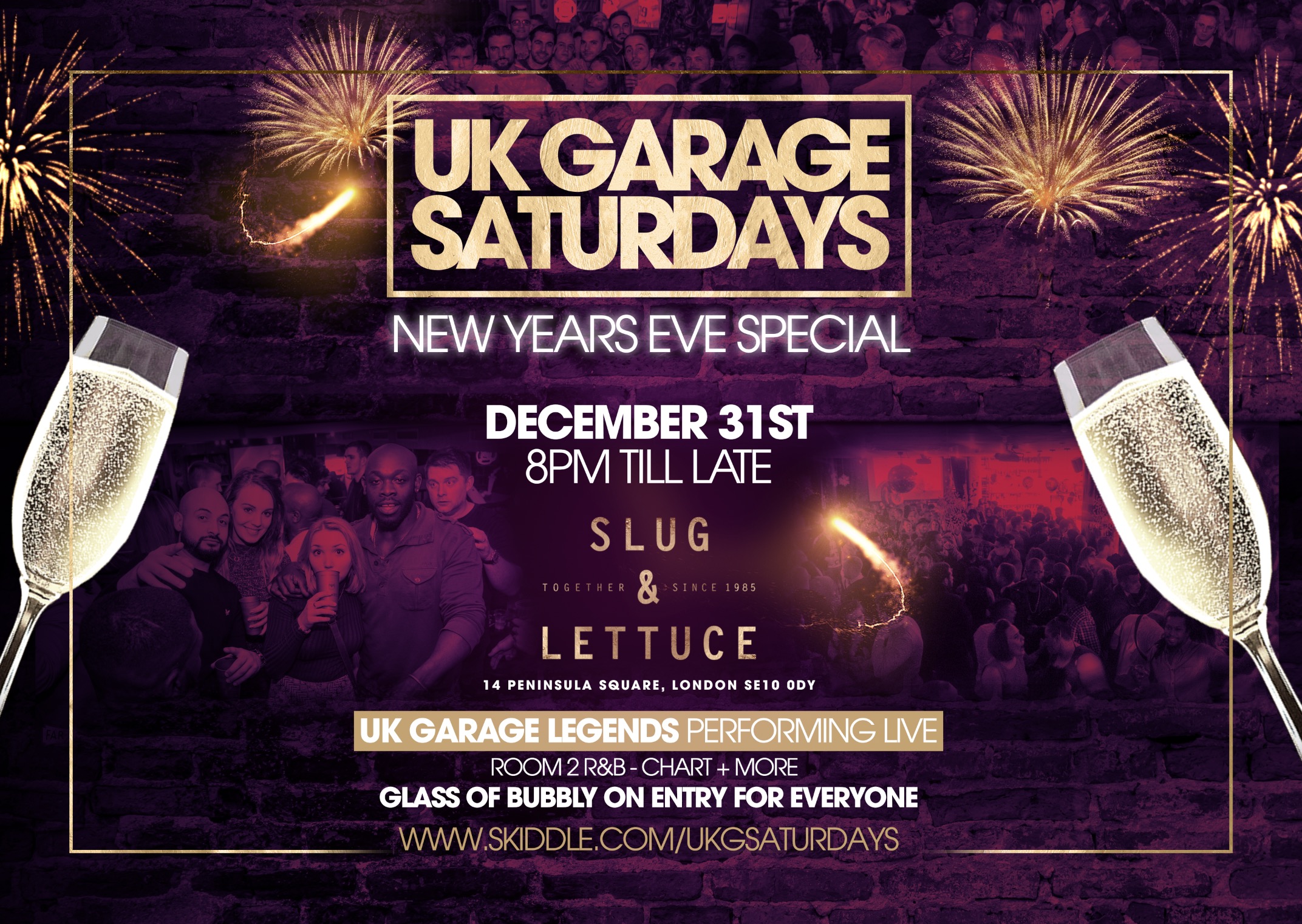 UK GARAGE NEW YEARS EVE SPECIAL at Slug & Lettuce O2, London on 31st