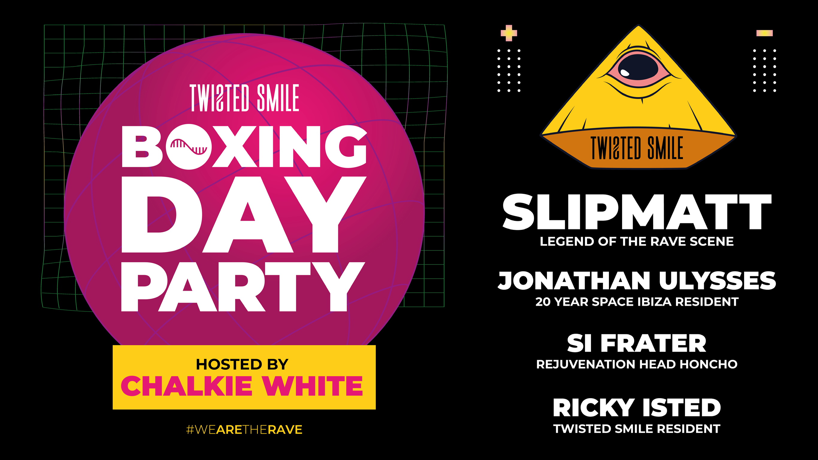 Twisted Smile We Are The Rave Boxing Day Party At Gorilla Manchester