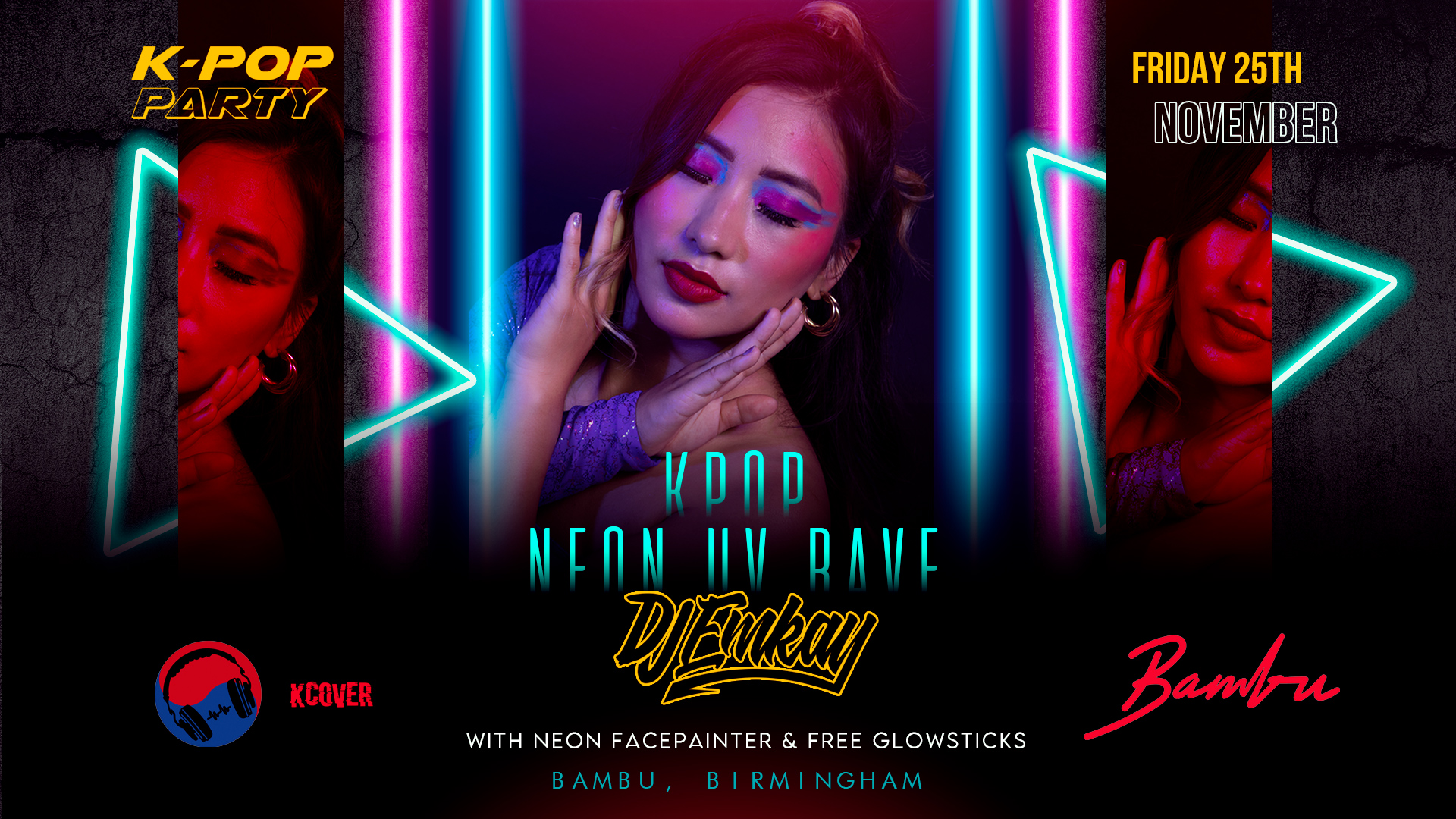 K-Pop Party Birmingham – NEON UV RAVE with DJ EMKAY | Friday 25th November