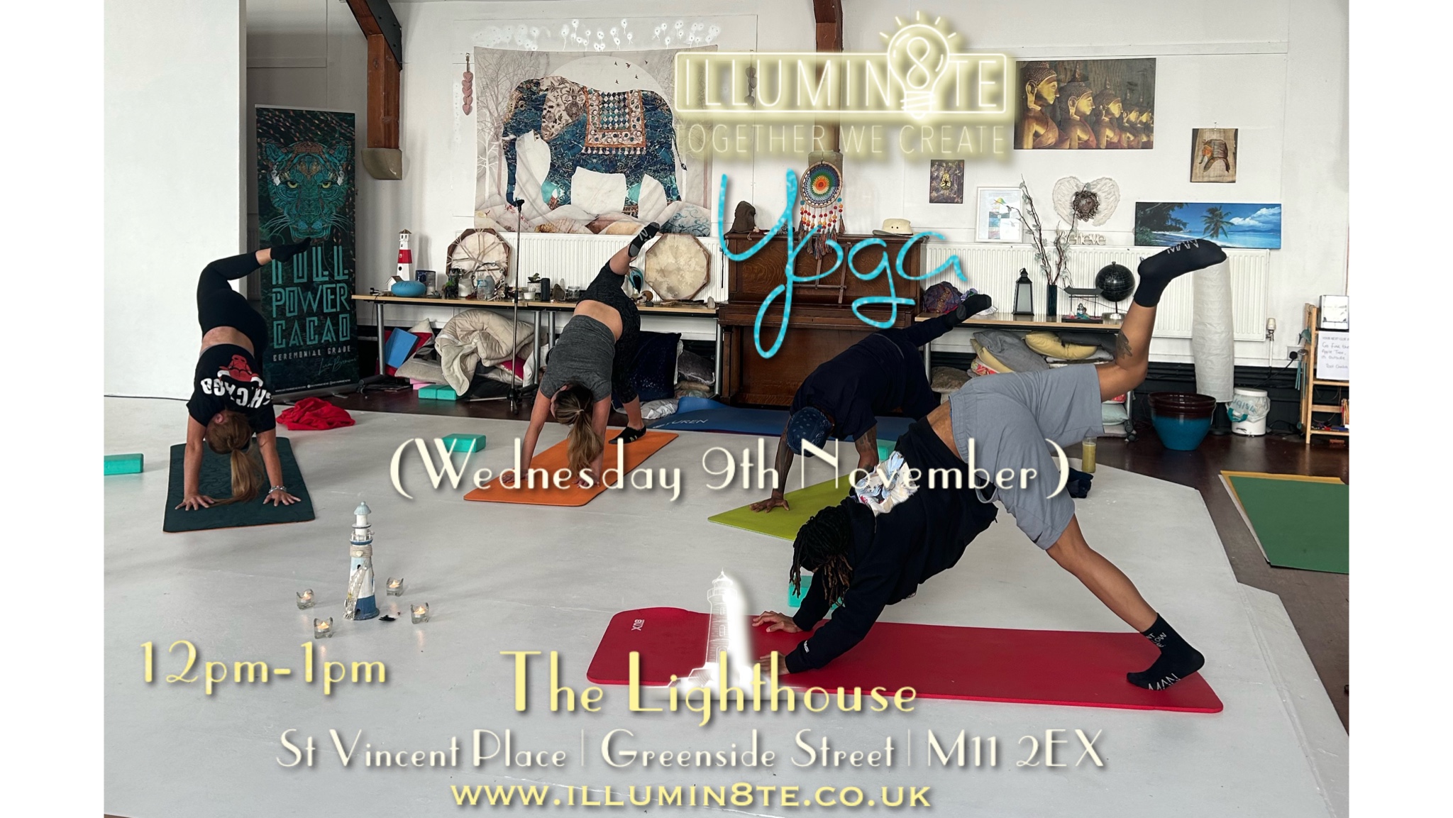 Illumin8te YOGA  (Wednesday 9th Nov) @ The Lighthouse 12pm – 1pm