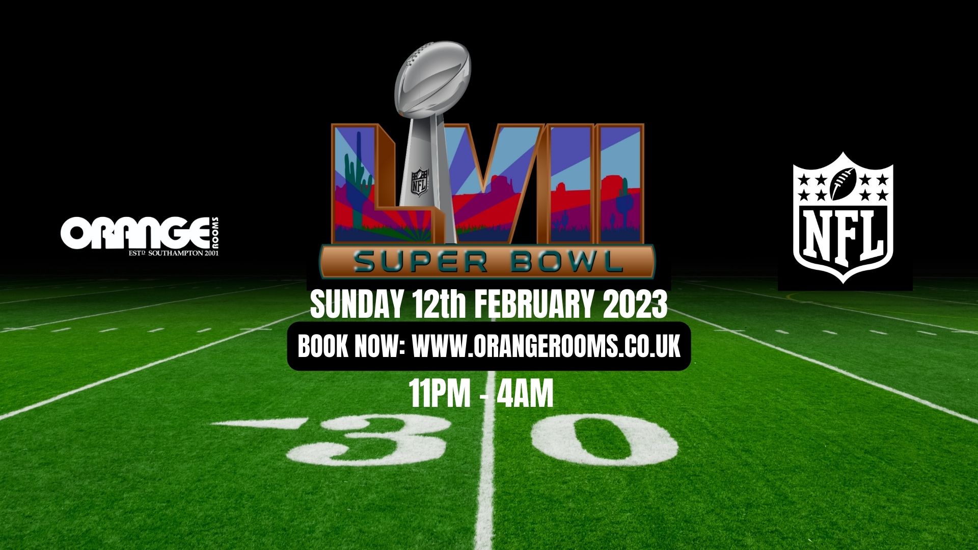 SUPERBOWL PARTY 2023 Sunday 12th February. at Orange Rooms
