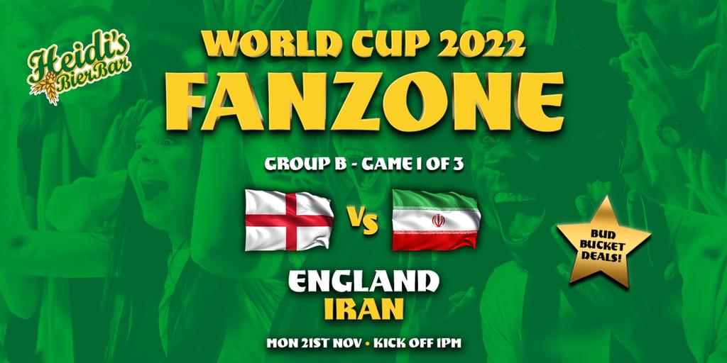 ENGLAND VS IRAN - [Final Tickets] at Heidis, Birmingham on 21st Nov