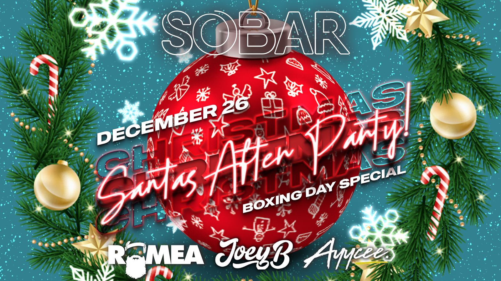 SOBAR Presents Boxing Day  “Santa’s After Party”