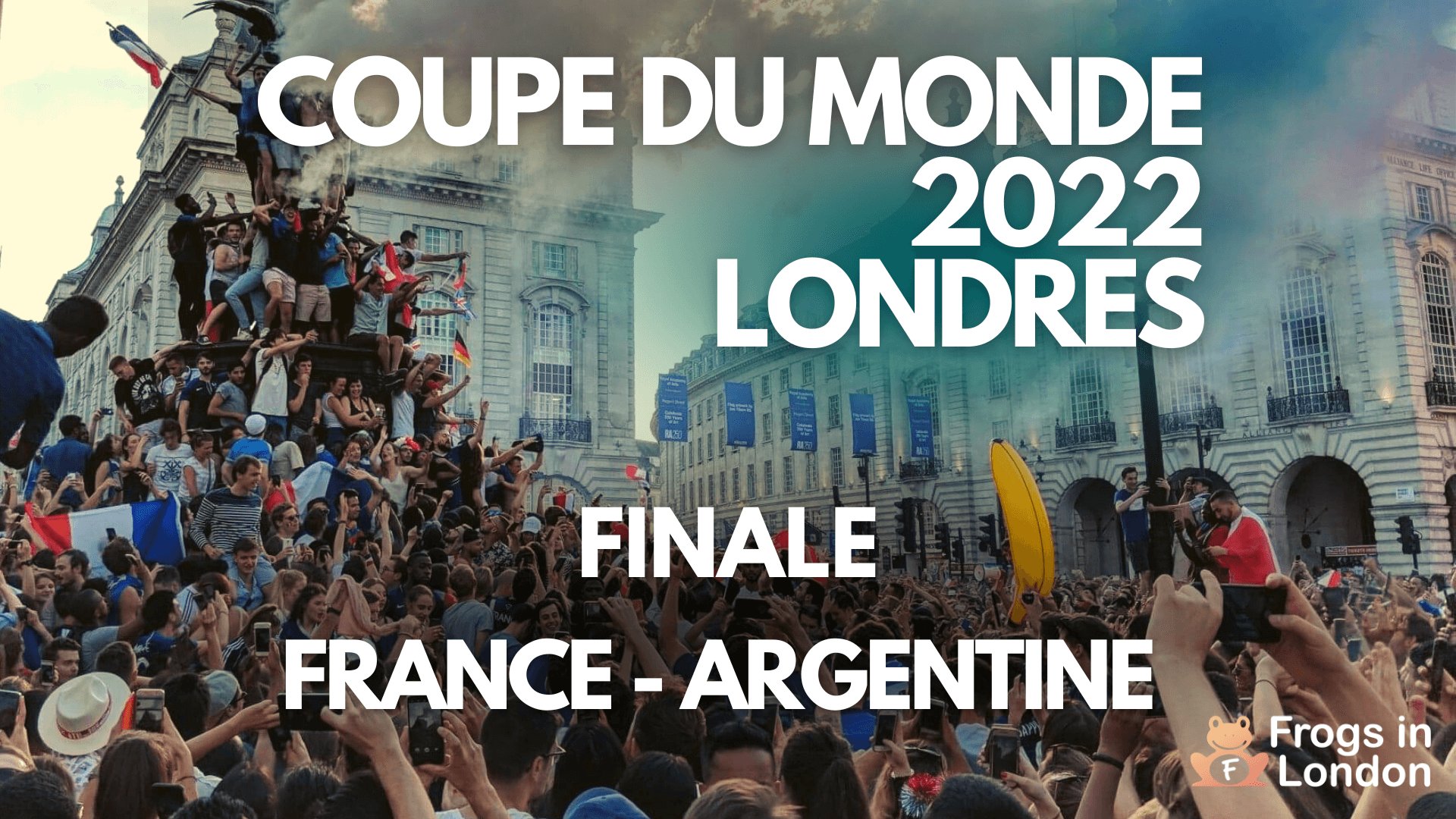 Finale - France/Argentine - Coupe du Monde 2022 - Londres - Ruby Blue ...