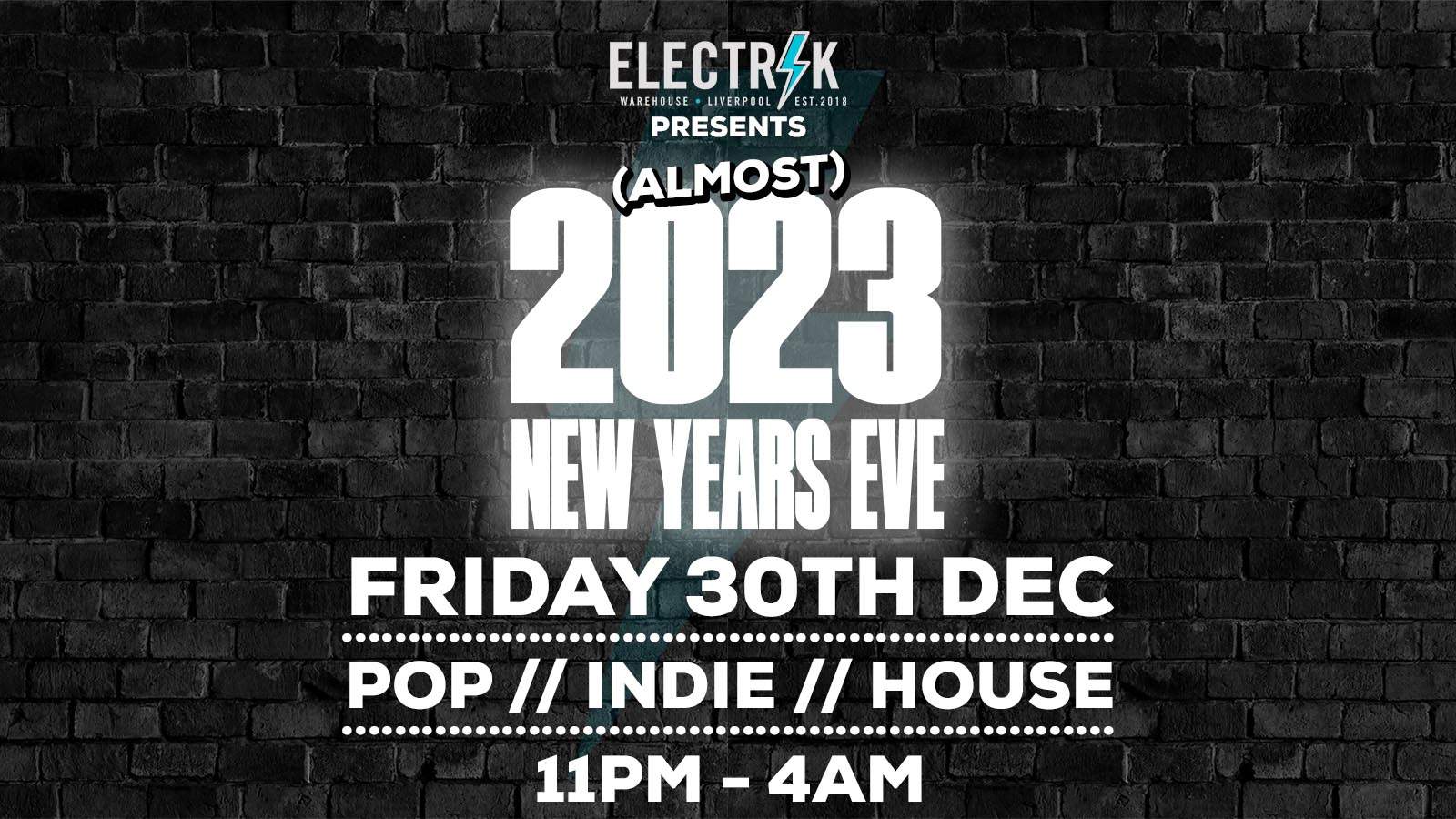 NYE WARM UP – FRIDAY 30th DECEMBER