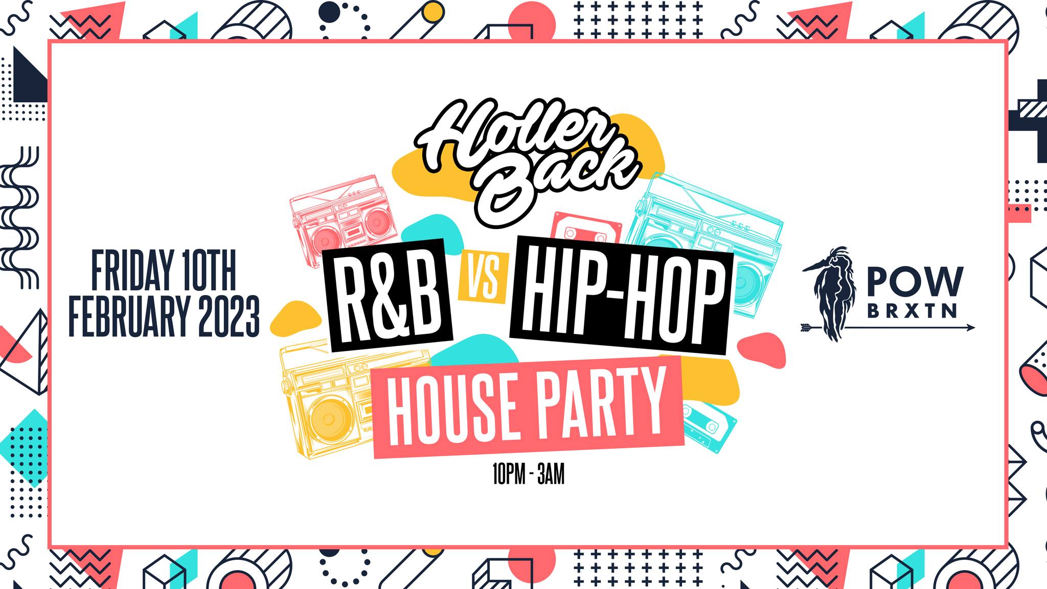 Holler Back – Hiphop Vs RnB House Party at Prince of Wales Brixton | £5 Tickets!