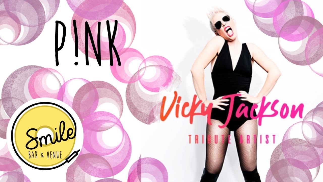 Pink Tribute With Vicky Jackson