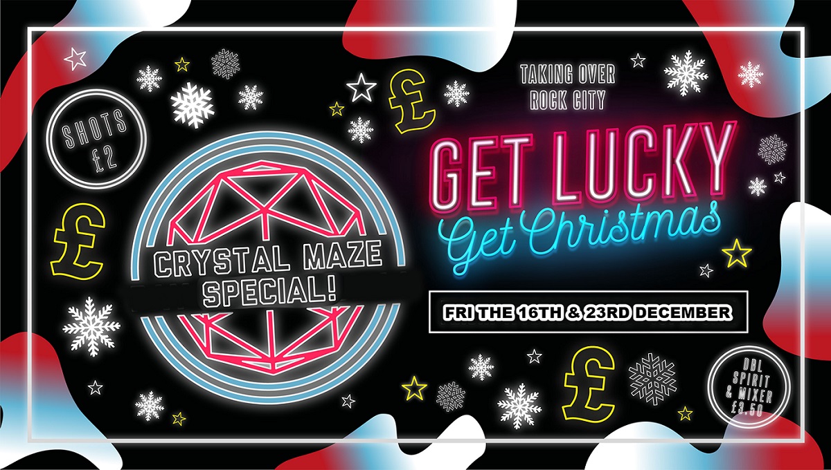 Get Lucky  – The End Of Term Party! –  Nottingham’s Biggest Friday Night – 16/12/22