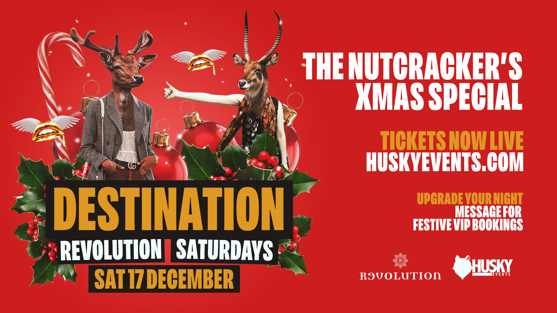 Destination Saturdays x Revolution Brighton ➤ The Nutcracker’s Xmas Special ➤ 17.12.22