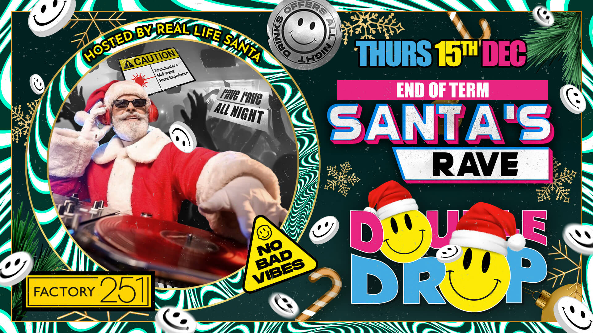 DOUBLE DROP ⚠️ SANTA’S RAVE ‼️ Hosted By ‘REAL LIFE’ SANTA 🚨 FREE XMAS GIVEAWAYS ALL NIGHT 🎁