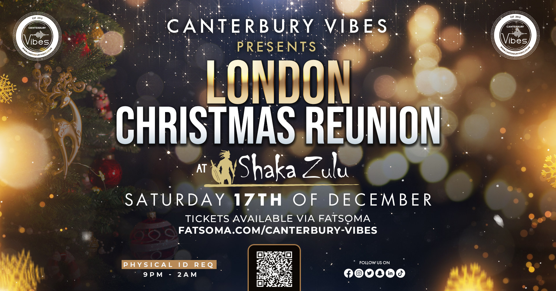 LONDON CHRISTMAS REUNION PARTY @ SHAKA ZULU