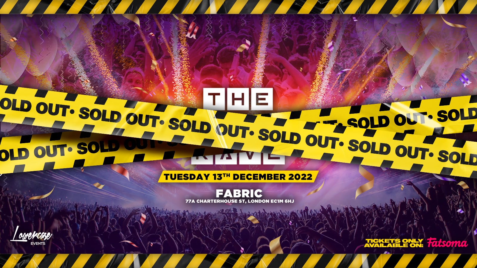 THE END OF YEAR RAVE @ FABRIC! ⚠️SOLD OUT⚠️ at fabric London