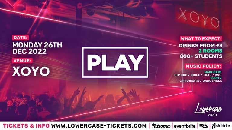 Play London – The Biggest Weekly Monday Student Night