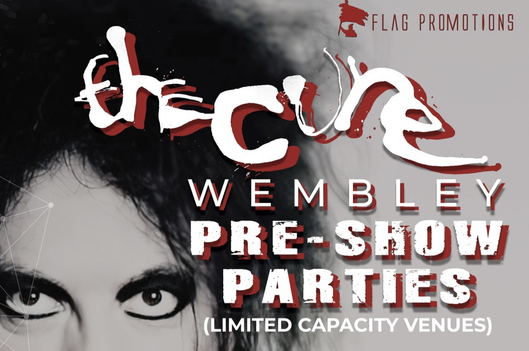 The Cure Wembley Pre-Show Parties- 12/12/2022