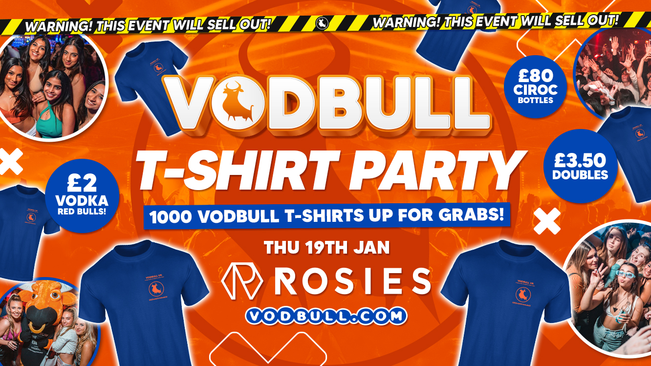 🧡Vodbull at ROSIES!! [🔥FINAL TIX🔥] 👕T-SHIRT PARTY👕 🧡 19/01 🧡