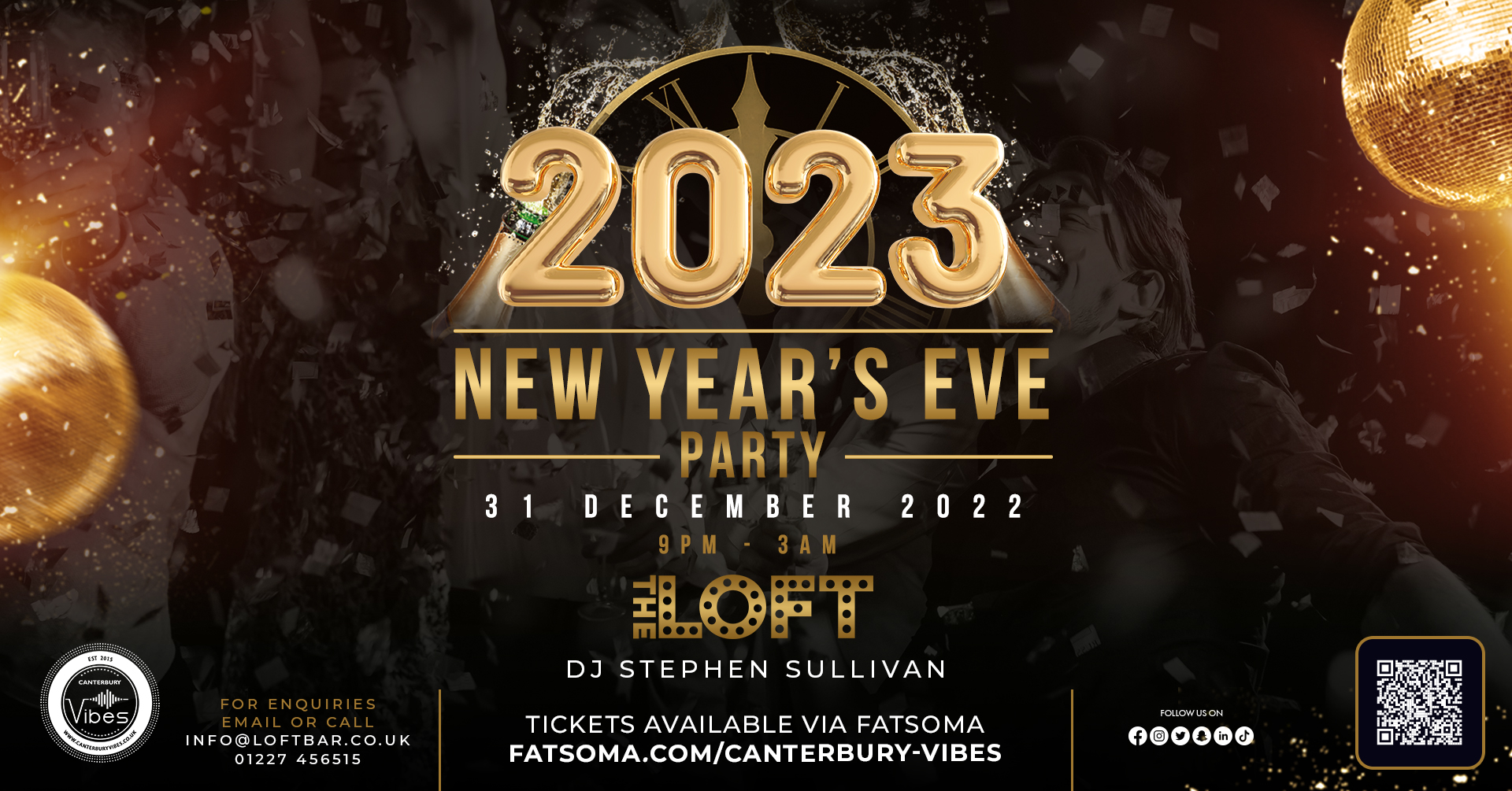 NYE Year’s Eve PARTY @ THE LOFT Canterbury