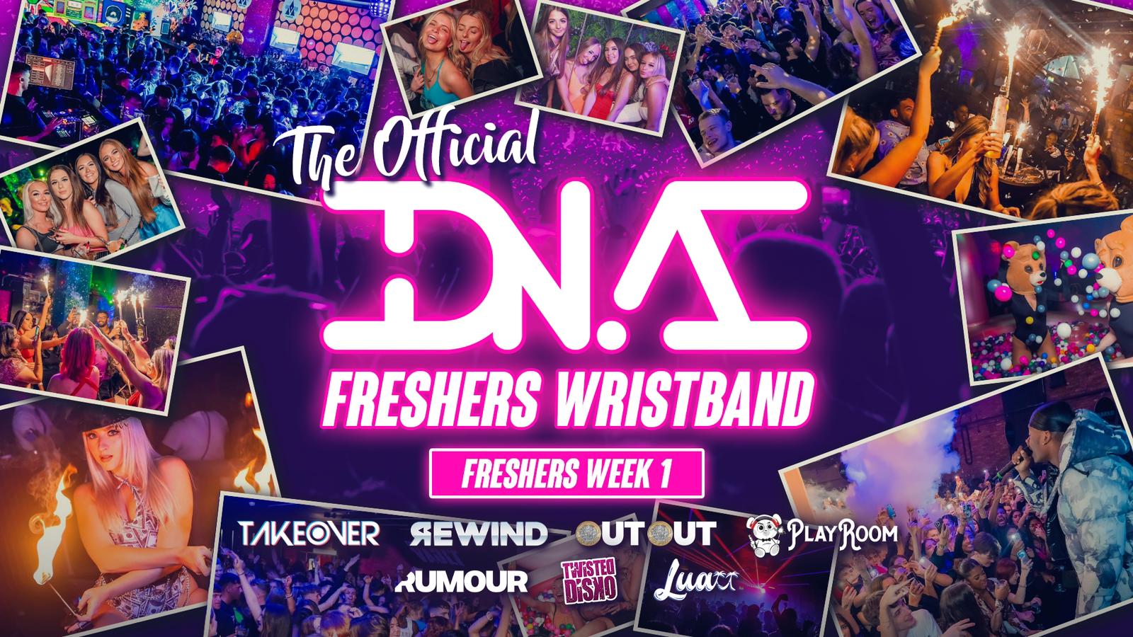DNA Freshers Wristband – Week 1 – Moving In Dates 09/09 to 16/09
