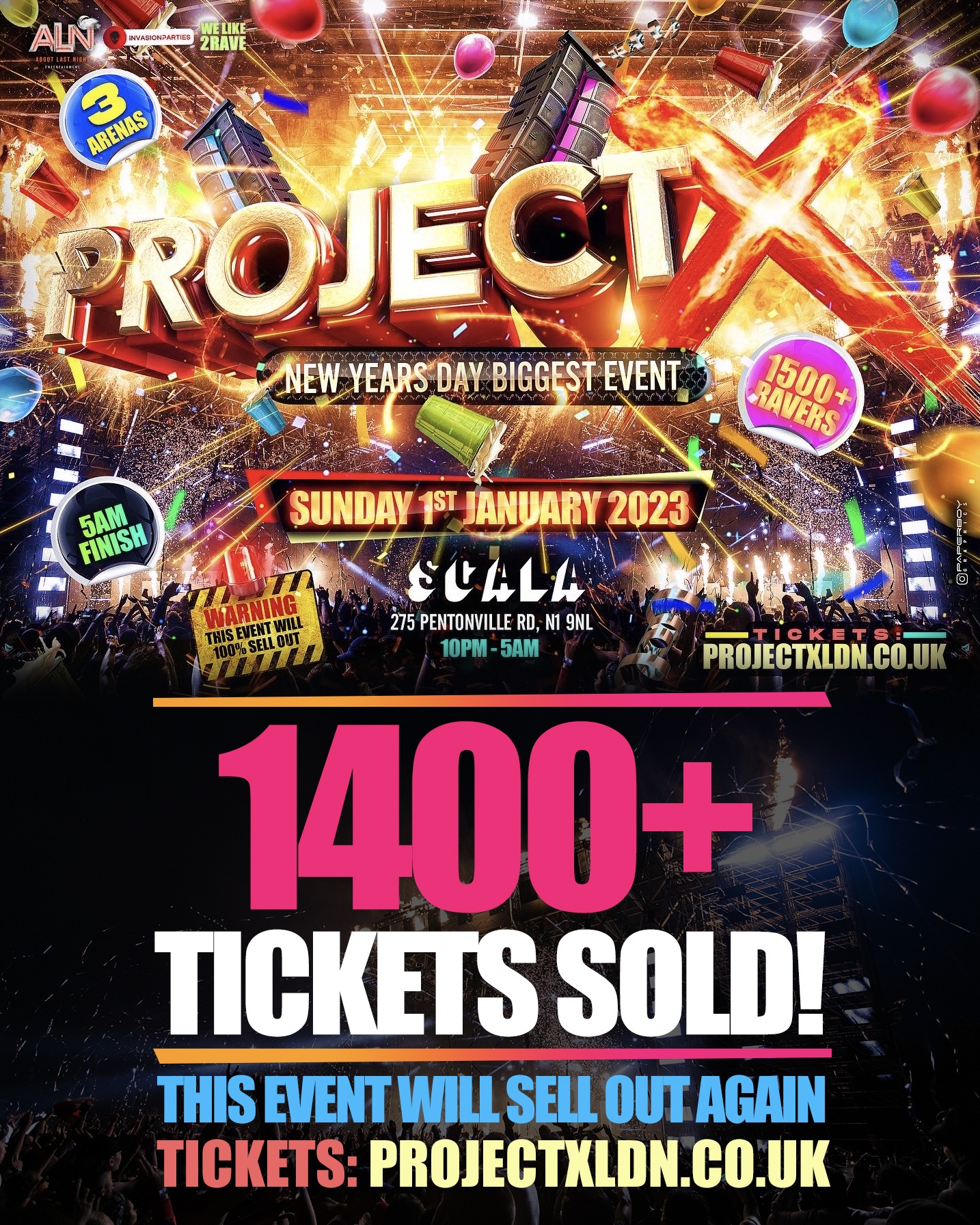 Project X London S Biggest New Years Day Party At Scala London On 1st Jan 23 Fatsoma