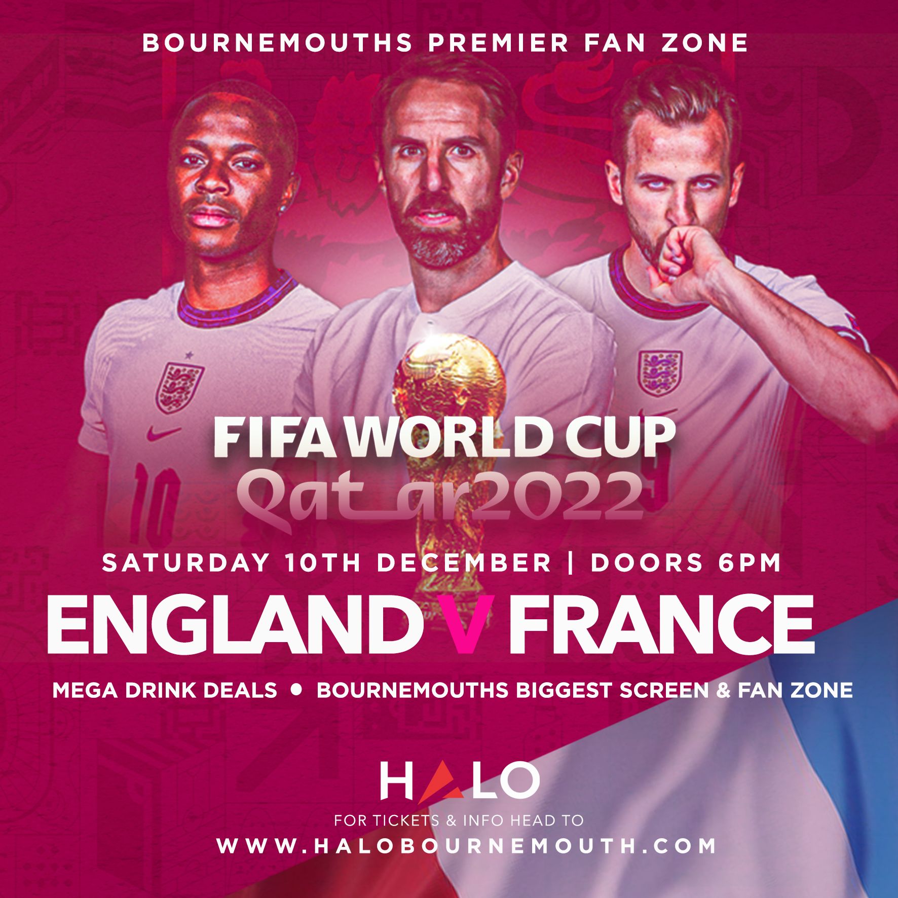 World Cup 2022 England V France at Halo Nightclub, Bournemouth on 10th Dec 2022 Fatsoma