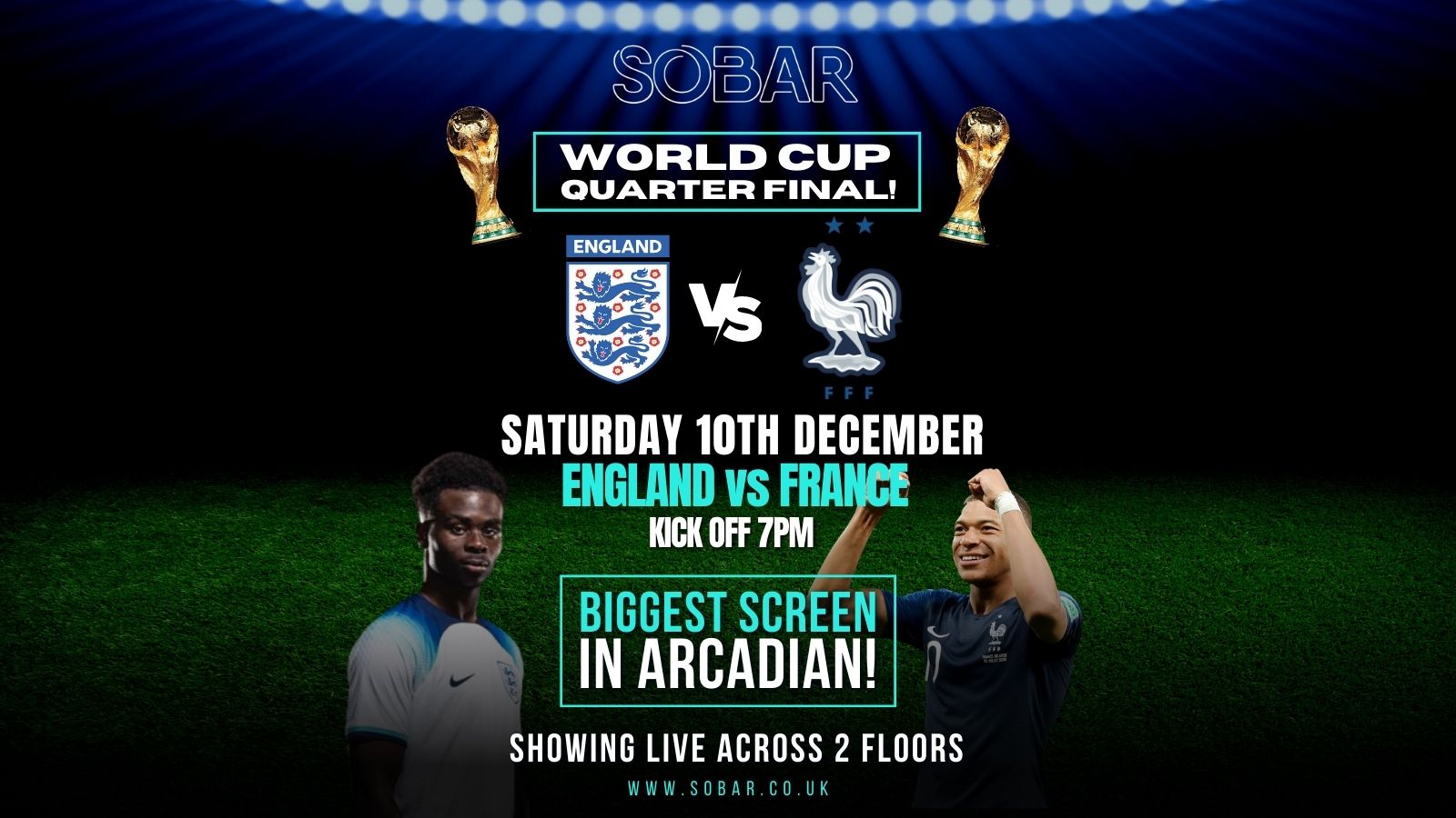 SOBAR – ENGLAND V FRANCE WORLD CUP QUARTER FINAL