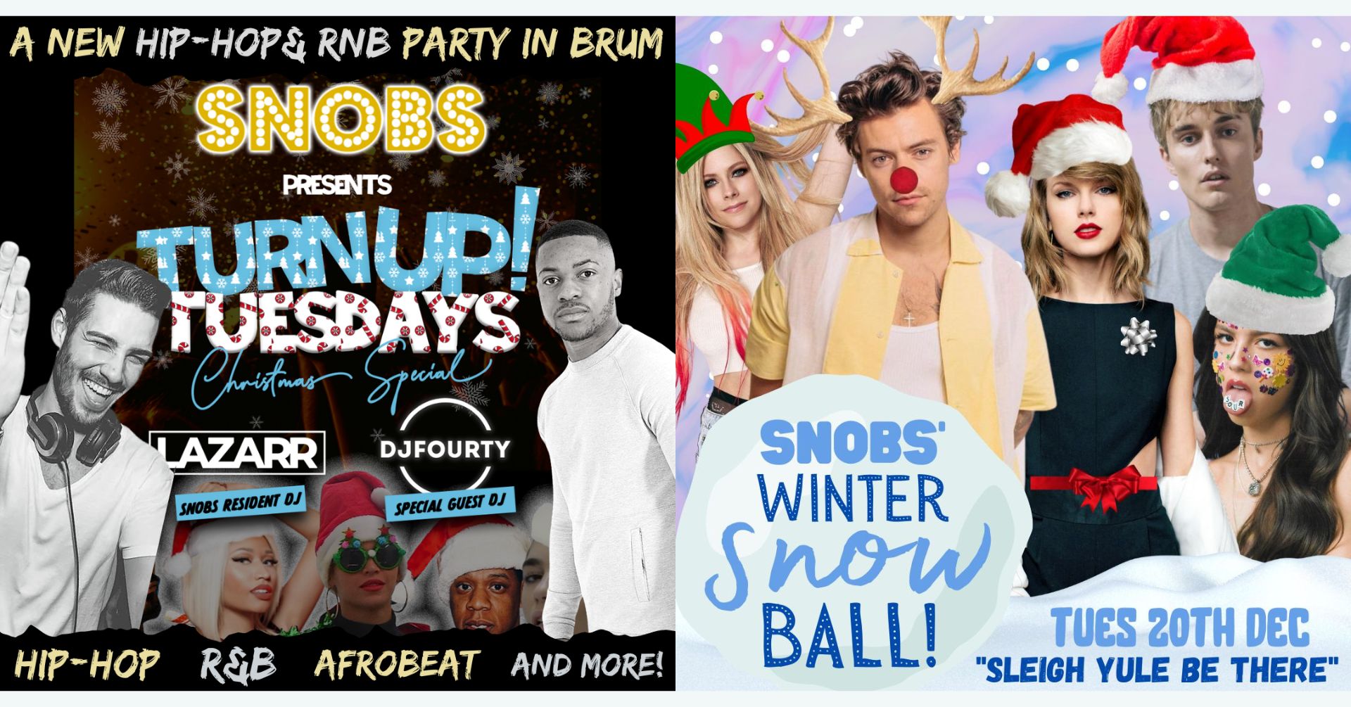 TURN UP TUESDAYS / Snobs’ Winter Snow Ball