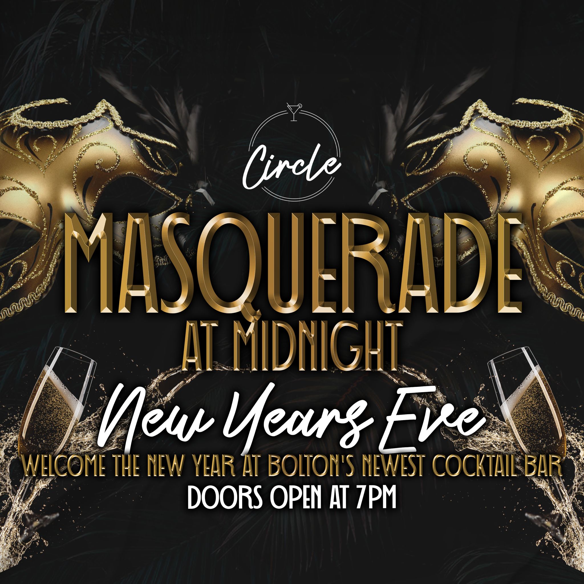 New Years Eve 2022 – MASQUERADE @ Circle Bolton
