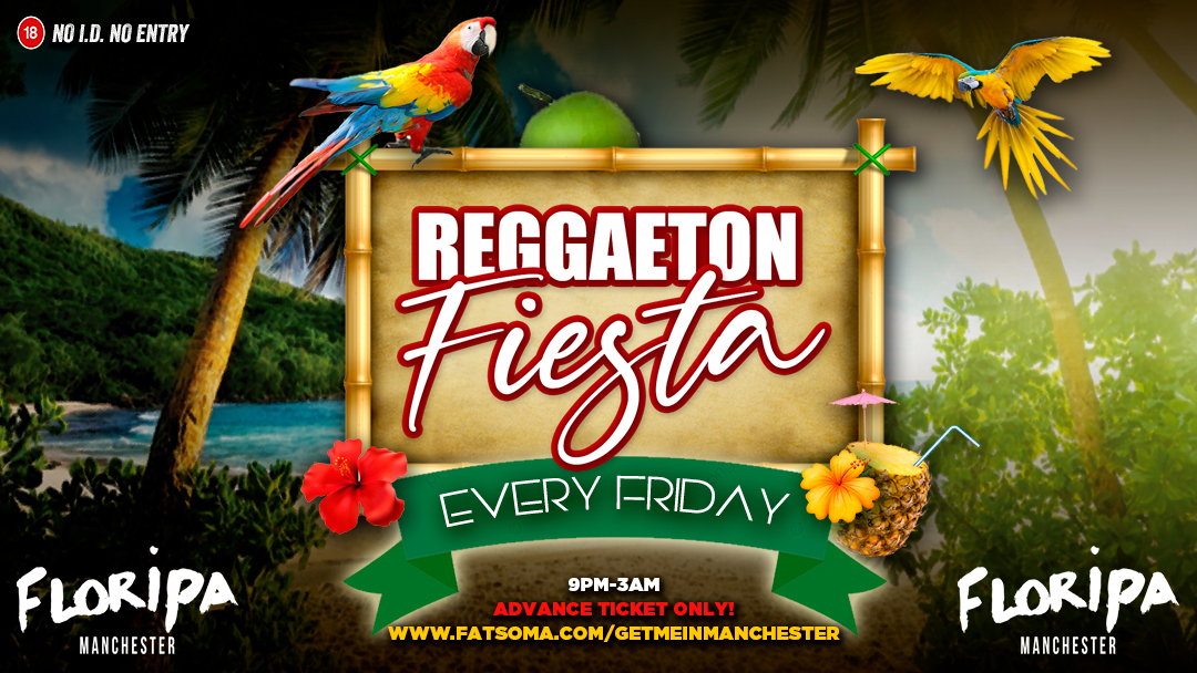 Floripa Manchester // Reggaeton Fiesta // Every Friday event (Floripa Manchester // Reggaeton Fiesta // Every Friday at Floripa Manchester, Manchester, ) hosted on the Vivus Hub Platform. Tickets available on vivushub.com