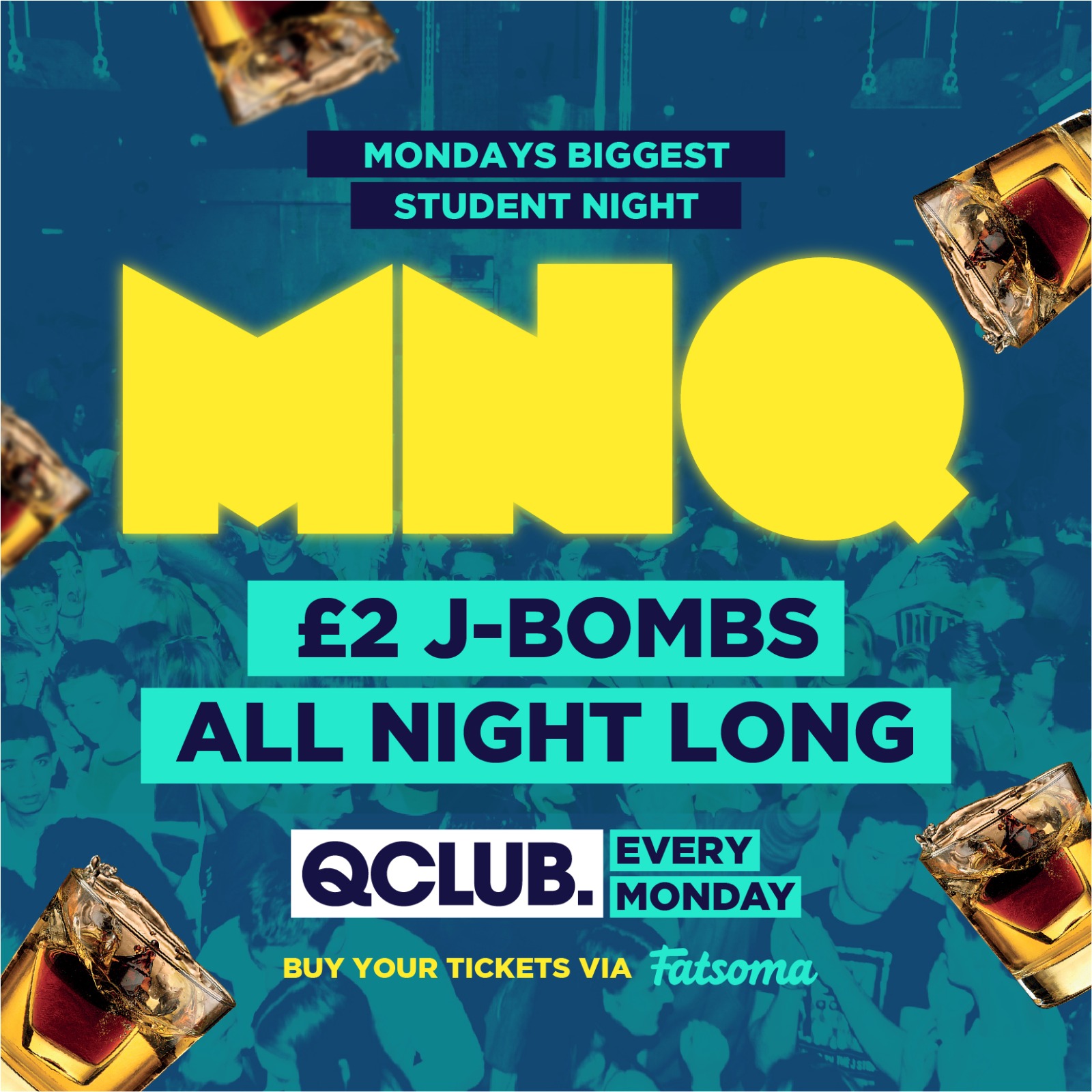 MNQ – £2 JAGER BOMBS