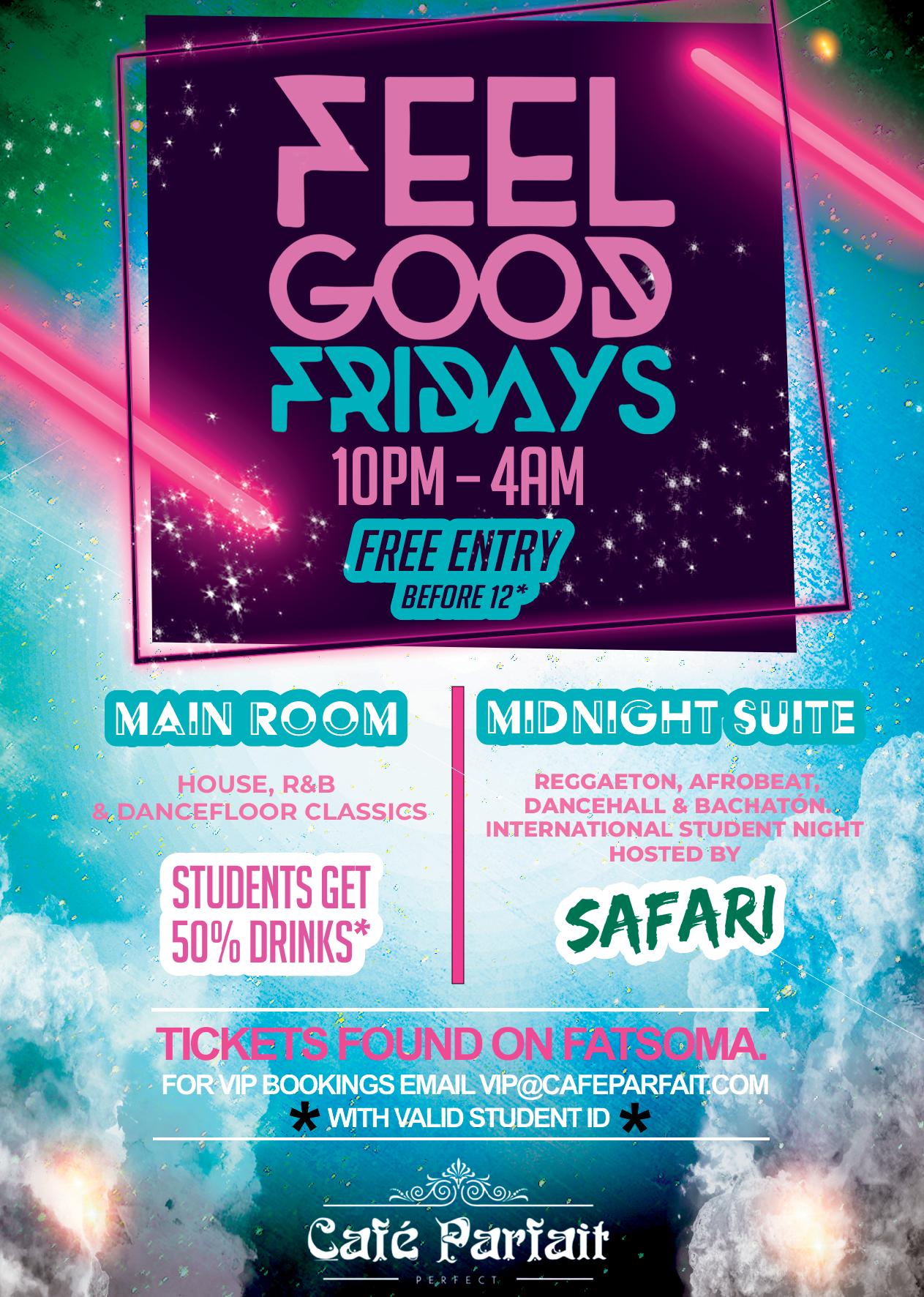 Feel . Good . Friday @ Cafe Parfait// New Years Eve Eve Party