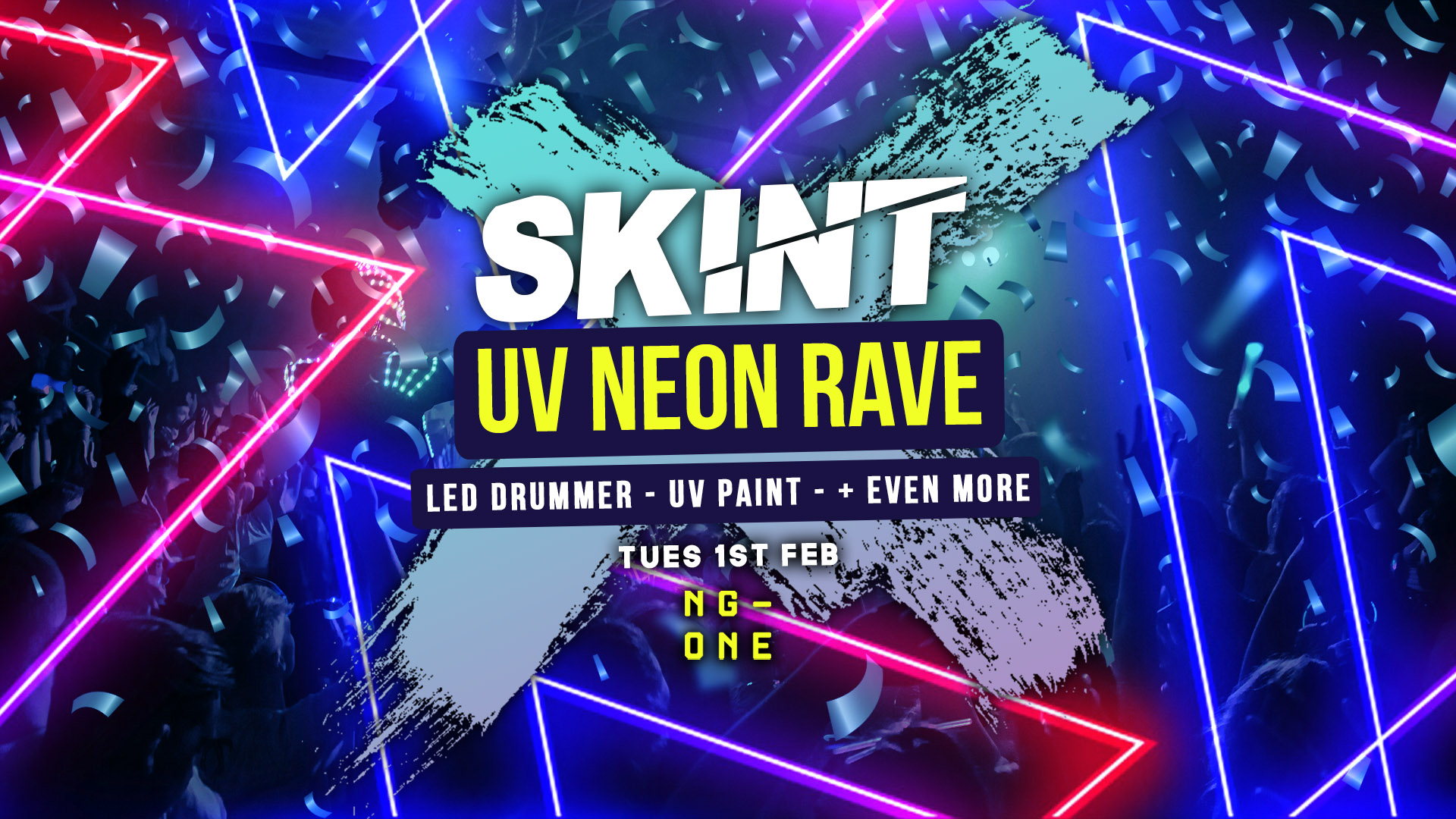 SKINT Tuesdays | UV NEON RAVE [£1 Drinks]