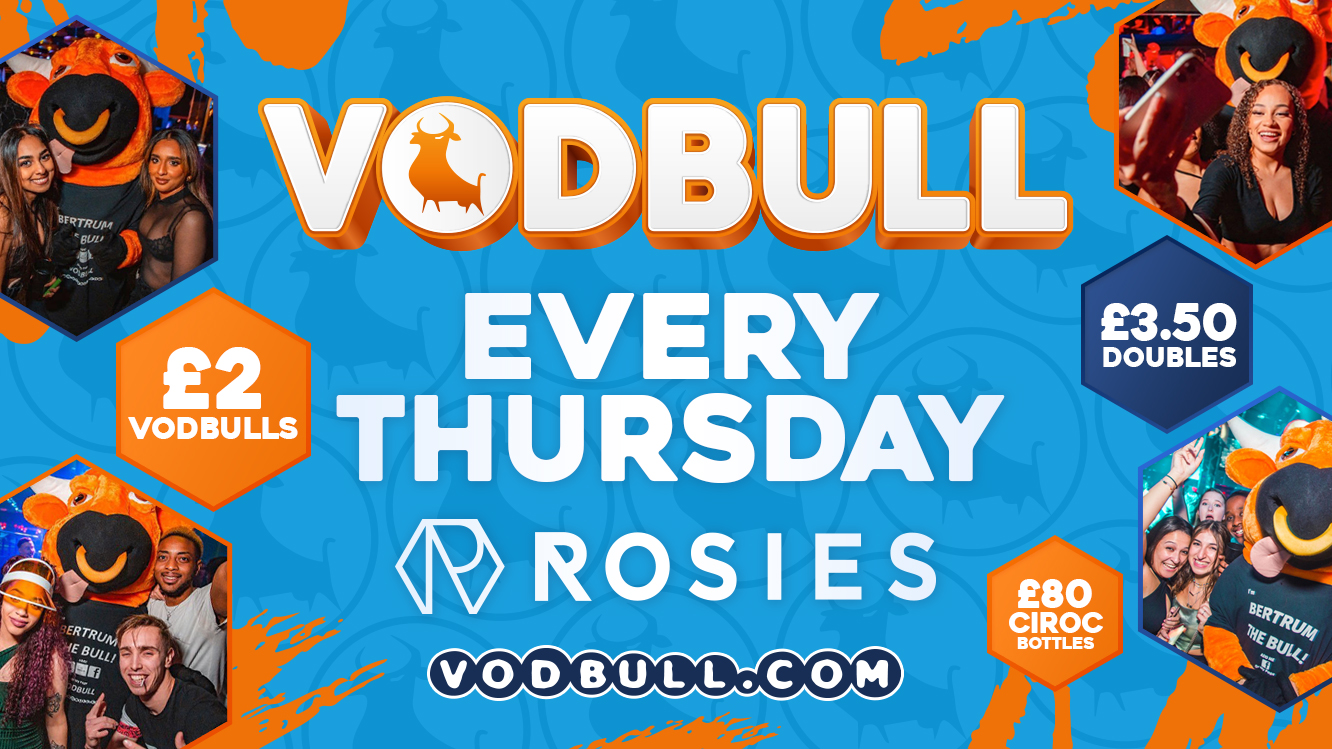 🔥ADVANCE TICS SOLD OUT!🔥200 ON THE DOOR FROM 11pm🔥VODBULL at ROSIES!! 🎉 24/03
