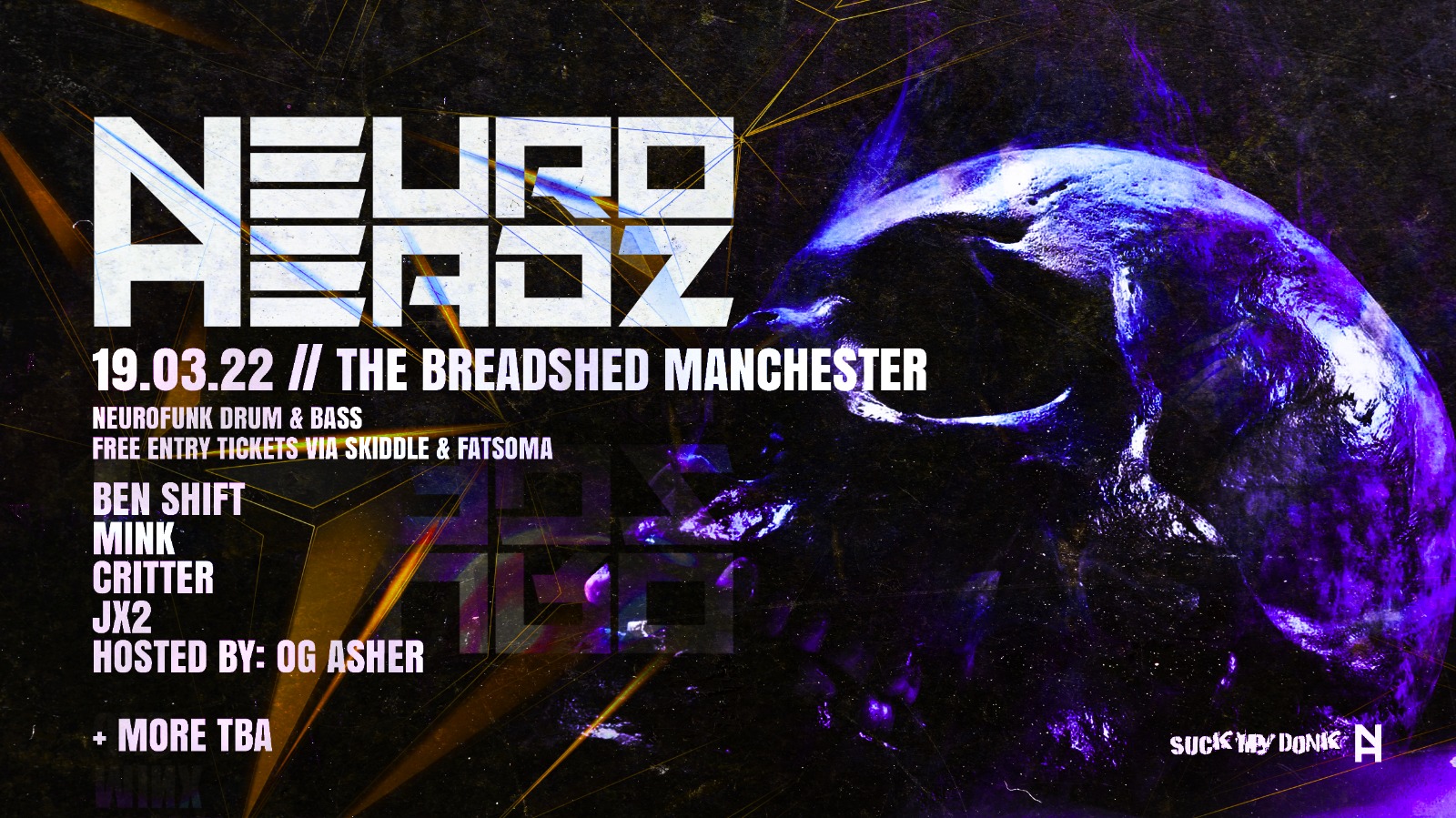 Neuroheadz X Amp: Neurofunk Drum & Bass free party