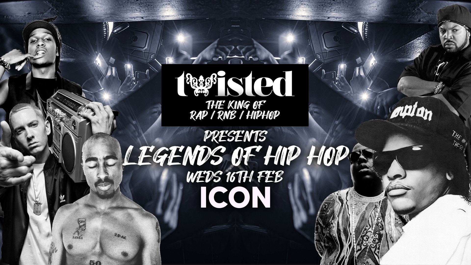 Twisted – Legends of Hip Hop [2-4-1 DRINKS]