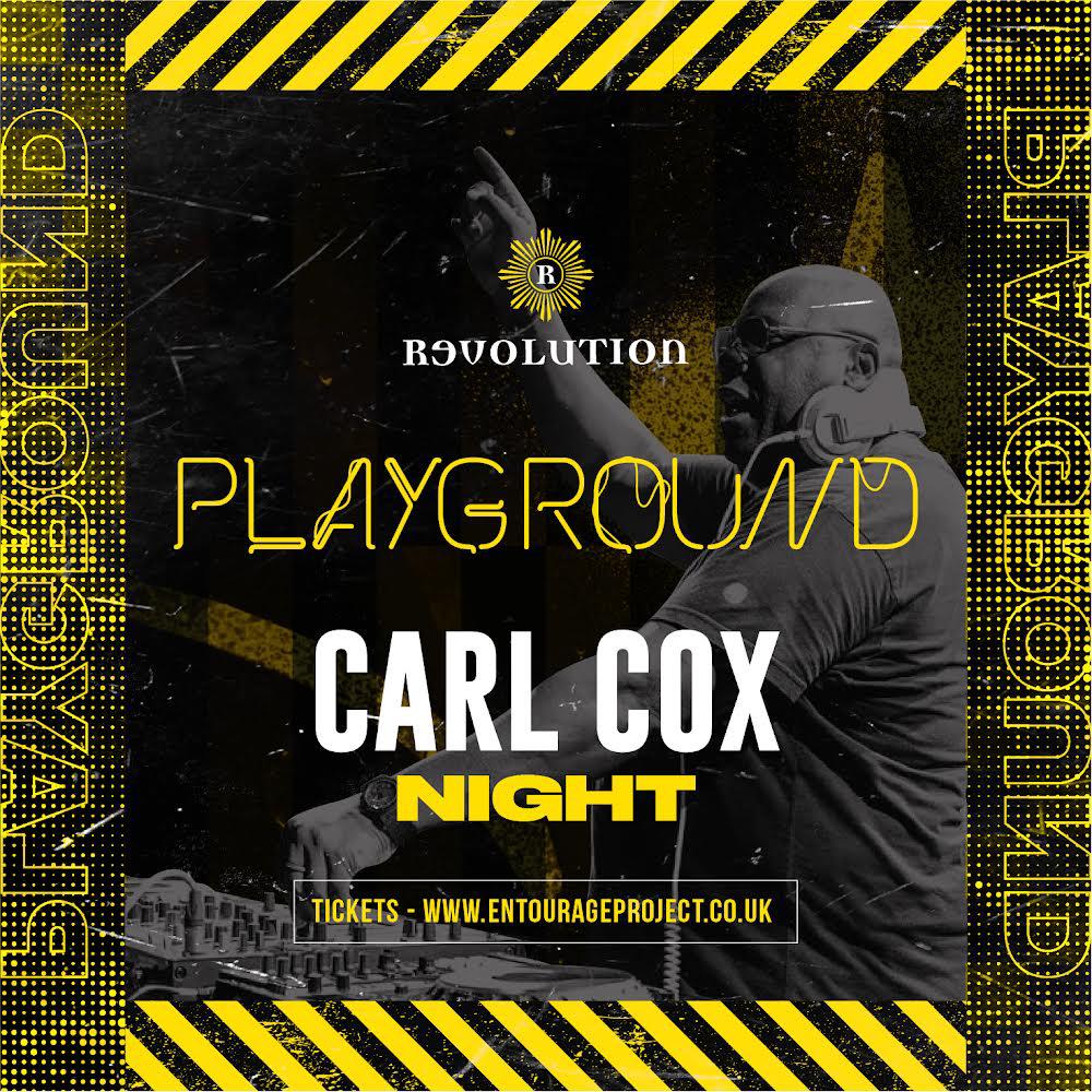 Playground – Carl Cox Appreciation Night