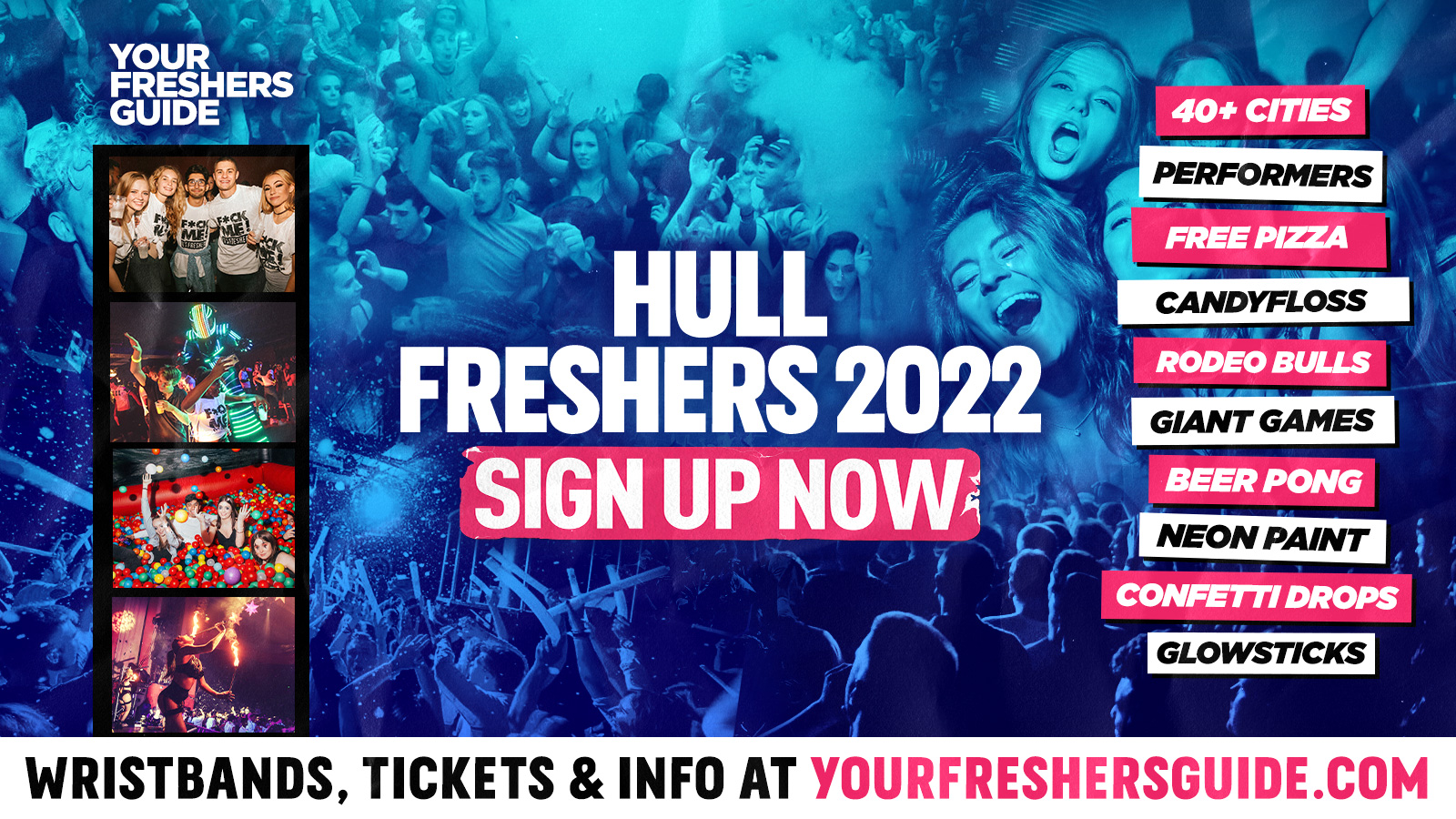 Hull Freshers 2022 FREE SIGN UP! The BIGGEST Events at Hull's BEST