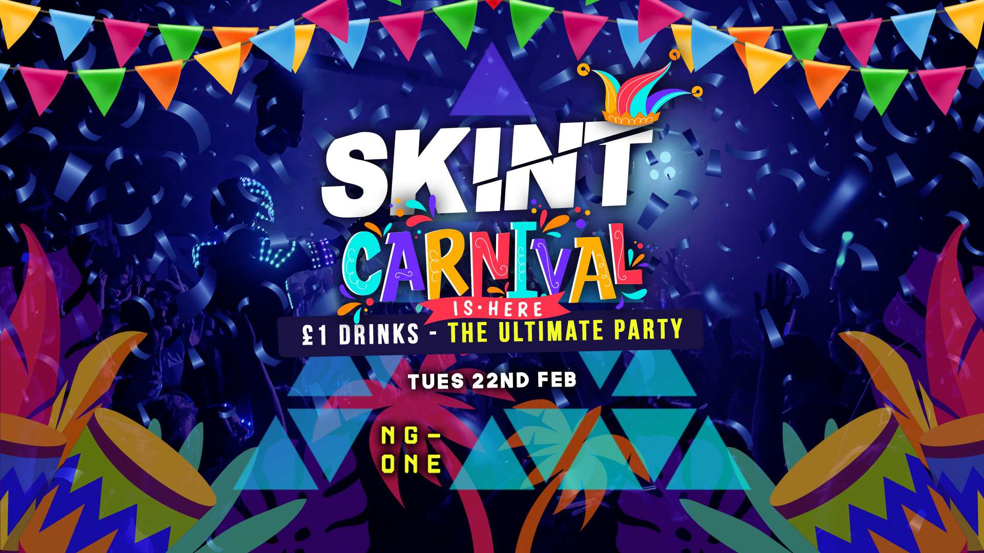 SKINT Tuesdays | Carnival [£1 Drinks]