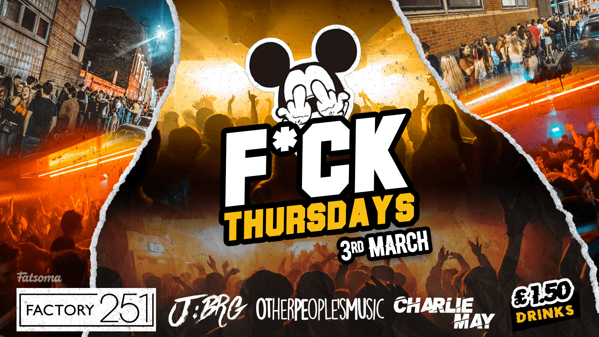 F*CK THURSDAYS AT FACTORY ! Manchester’s Biggest Thursday 4 Years Running !!