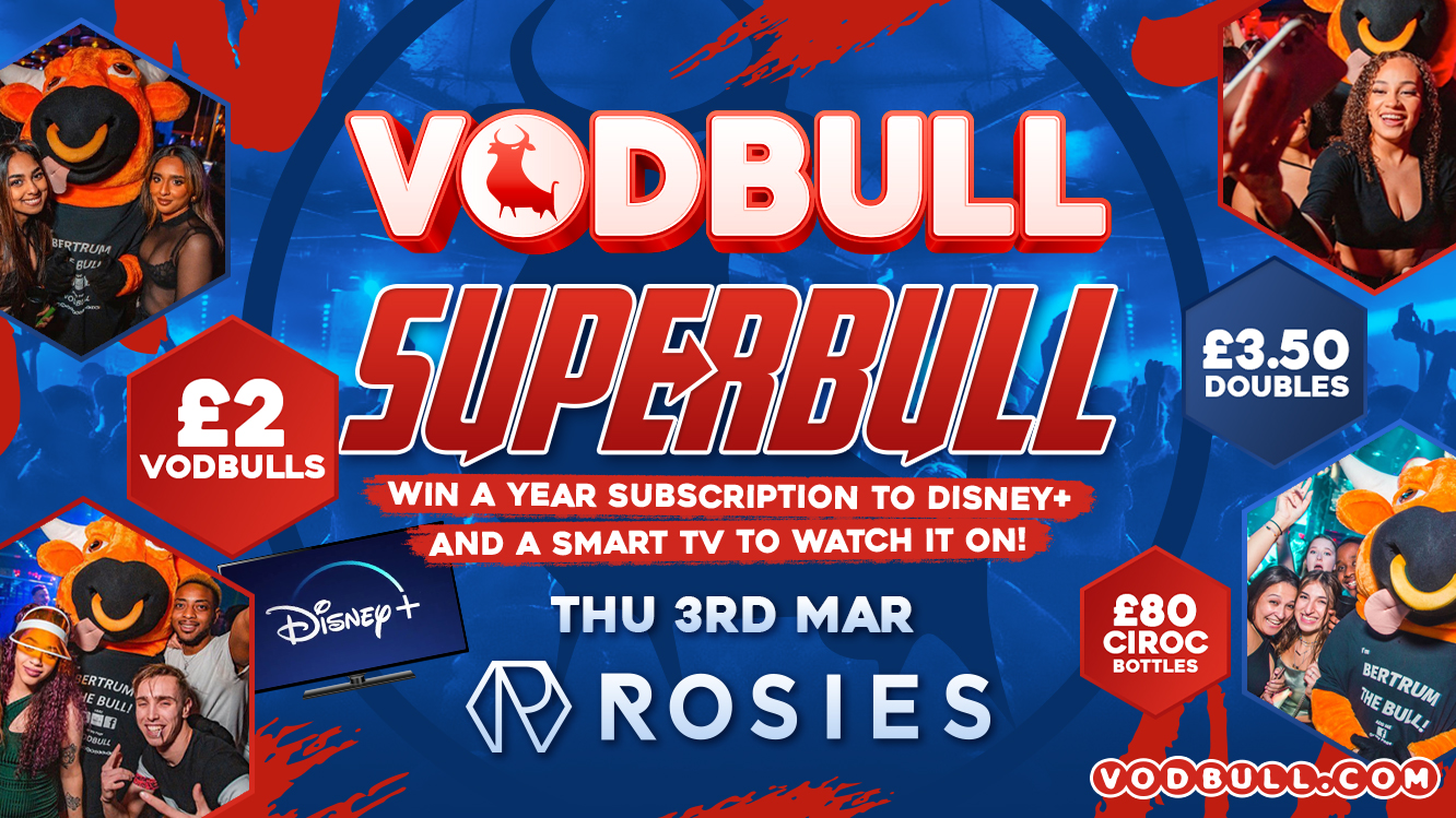 FINAL TICS!! 🦹‍♀️VODBULL SUPERBULL!! 🦹 at ROSIES!!. 🧡 🎉03/03