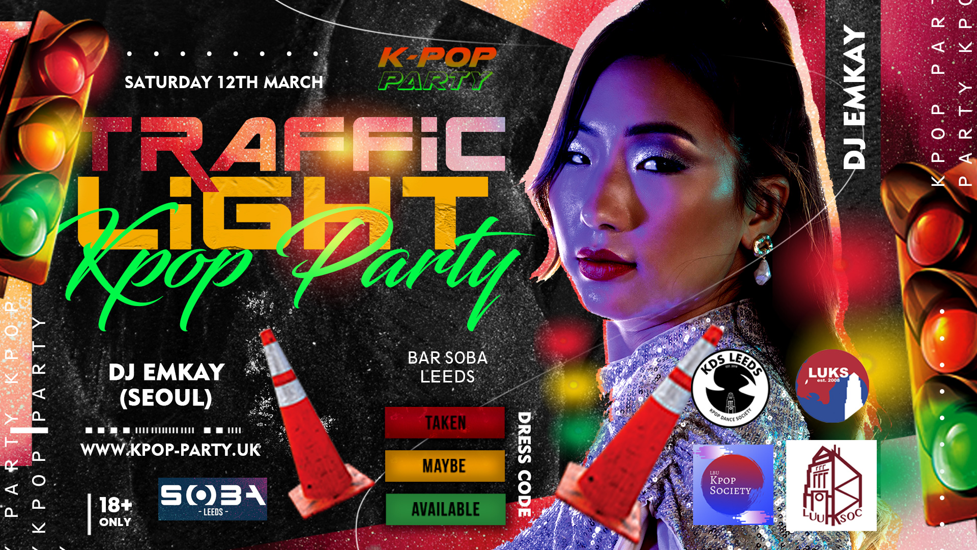 K-Pop Party Leeds | TRAFFIC LIGHT PARTY with DJ EMKAY | Saturday 12th March
