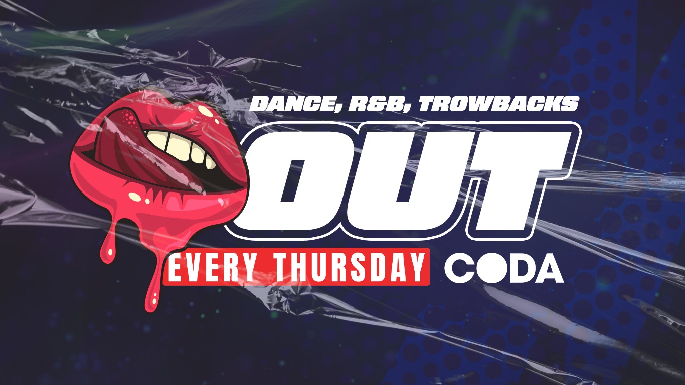 OUT OUT Thursday – 3-4-£5 Drinks